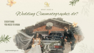 What Does a Wedding Cinematographer Do? Everything You Need to Know
