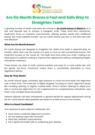 Are Six Month Braces a Fast and Safe Way to Straighten Teeth?