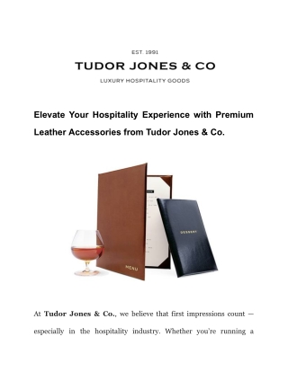 Elevate Your Hospitality Experience with Premium Leather Accessories from Tudor Jones & Co.