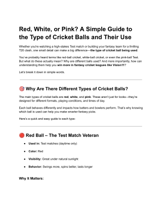 Red, White, or Pink? A Simple Guide to the Type of Cricket Balls and Their Use