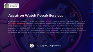 Accutron Watch Repair Services | Vintage & Modern Timepiece Experts