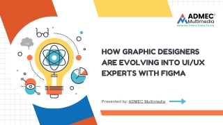 How Graphic Designers are Evolving into UIUX Experts with Figma