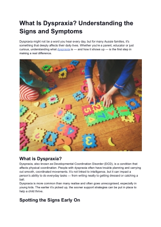 What Is Dyspraxia_ Understanding the Signs and Symptoms