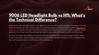 9006 LED Headlight Bulb vs H11: What's the Technical Difference?
