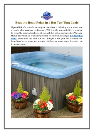 Beat the Heat: Relax in a Hot Tub That Cools