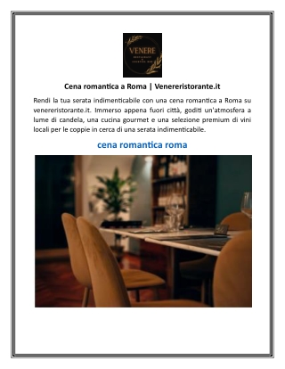 Cena romantica a Roma  Venereristorante.it