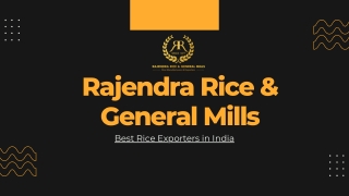 Basmati Rice Manufacturers in Haryana | Rajendra Rice & General Mills