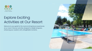 Exploring activities at the resort