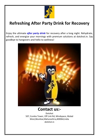 Refreshing After Party Drink for Recovery