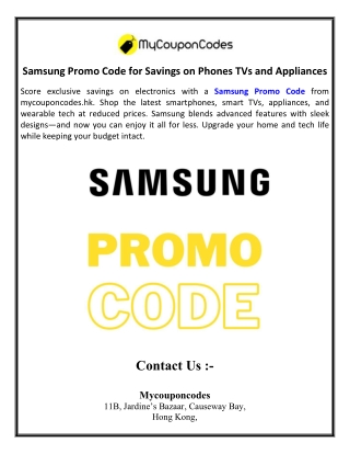 Samsung Promo Code for Savings on Phones TVs and Appliances