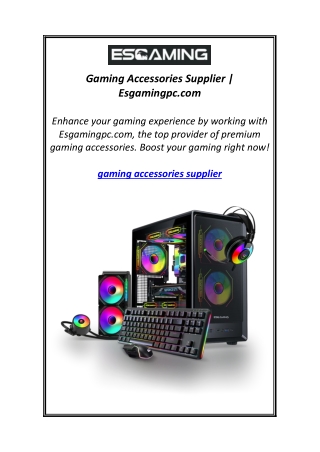 Gaming Accessories Supplier | Esgamingpc.com