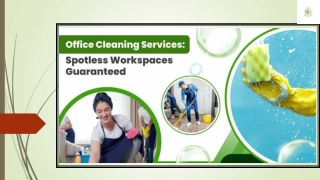 Office Cleaning Services: Spotless Workspaces Guaranteed