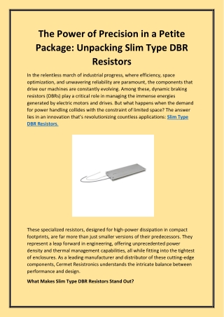 The Power of Precision in a Petite Package: Unpacking Slim Type DBR Resistors