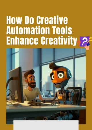 How Do Creative Automation Tools Enhance Creativity