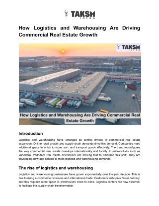 How Logistics and Warehousing Are Driving Commercial Real Estate Growth