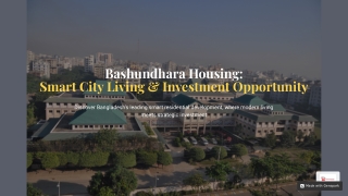 Bashundhara Housing: Smart City Living & Investment Opportunity