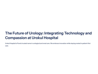 The Future of Urology Integrating Technology and Compassion at Urokul Hospital (1)