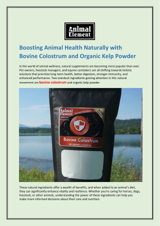 Boosting Animal Health Naturally with Bovine Colostrum and Organic Kelp Powder