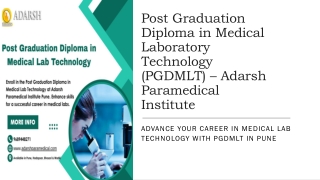 Post Graduation Diploma in Medical Laboratory Technology (