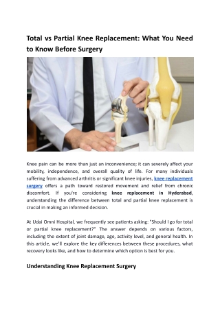 Total vs Partial Knee Replacement - What You Need to Know Before Surgery