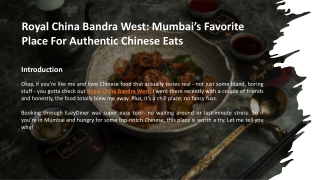 Royal China Bandra West- Mumbai’s Favorite Place For Authentic Chinese Eats