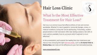 What Is the Most Effective Treatment for Hair Loss?