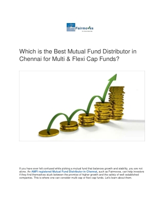Which is the Best Mutual Fund Distributor in Chennai for Multi & Flexi Cap Funds