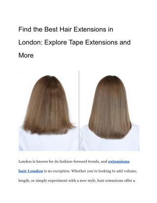Find the Best Hair Extensions in London_ Explore Tape Extensions and More