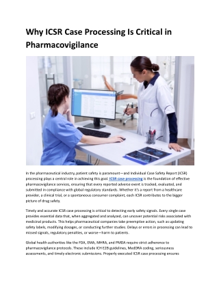 Why ICSR Case Processing Is Critical in Pharmacovigilance