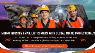 Mining Industry Email List | Access 156K  Mining Executives Contacts