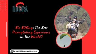 Bir Billing The Best Paragliding Experience  In The World