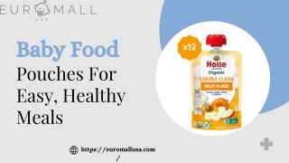Baby Food Pouches for Easy, Healthy Meals