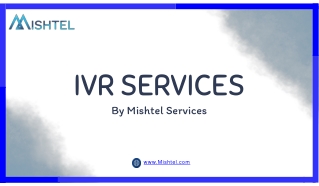 Smart IVR Solutions by Mishtel – Best IVR Service Provider in Delhi NCR