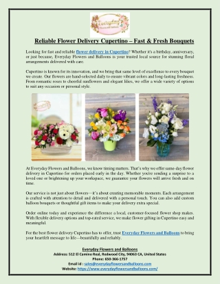Reliable Flower Delivery Cupertino – Fast & Fresh Bouquets