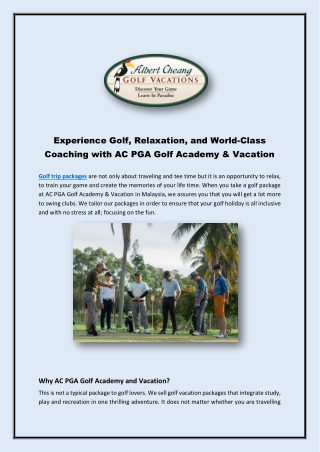 Experience Golf, Relaxation, and World-Class Coaching with AC PGA Golf Academy & Vacation