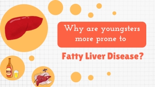 What youngsters are more prone to fatty liver