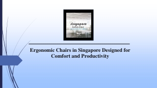Ergonomic Chairs in Singapore Designed for Comfort and Productivity