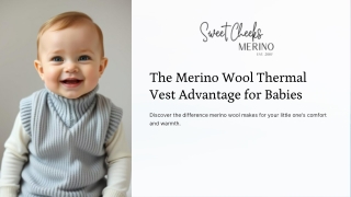 The Merino Wool Thermal Vest Advantage for Babies