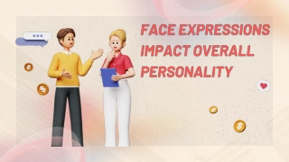 How Facial Expressions Reflect Your Personality – Success Insider Insights