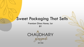 Premium Glass Honey Jars – Sustainable Packaging for Pure Sweetness