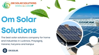 Om Solar Solution – Leading Solar Installation Company for Homes & Businesses