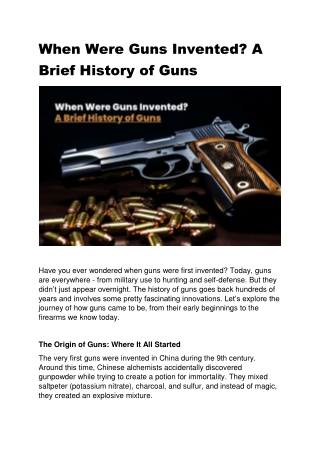 When Were Guns Invented? A Brief History of Guns