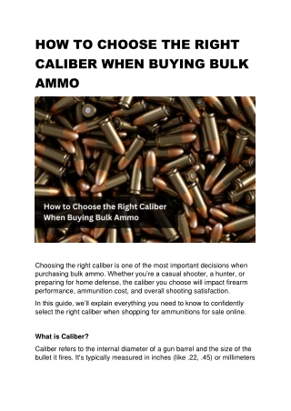 HOW TO CHOOSE THE RIGHT CALIBER WHEN BUYING BULK AMMO