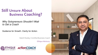 Why Solopreneurs Shouldn’t Wait to Get a Coach