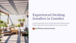 Experienced Decking Installers in Camden