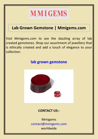 Lab Grown Gemstone  Mmigems.com