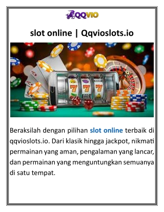 slot online  Qqvioslots.io