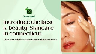 K-Beauty formula skincare in Connecticut