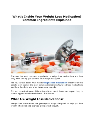 What's Inside Your Weight Loss Medication Common Ingredients Explained