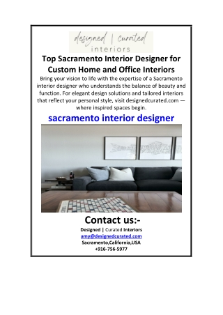 Top Sacramento Interior Designer for Custom Home and Office Interiors